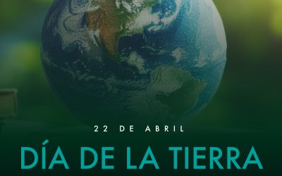 Celebrando el Día Internacional de la Tierra: Un llamado a la acción global.